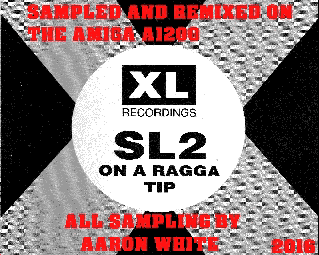 SL2 – On A Ragga Tip Chiptune Remix By Aaron White