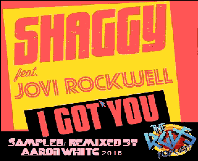 Aaron White Latest Sampled Chiptune Shaggy’s I Got You